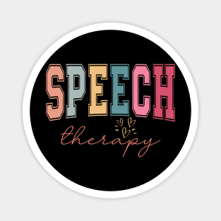 Speech Therapy  Speech Language Pathologist Therapist Magnet